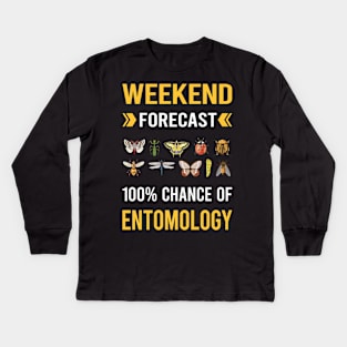Weekend Forecast Entomology Entomologist Insect Insects Bug Bugs Kids Long Sleeve T-Shirt